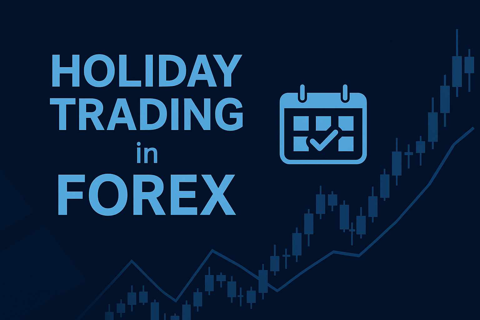 Forex traders quickly learn that the market has a “personality shift” around the holidays