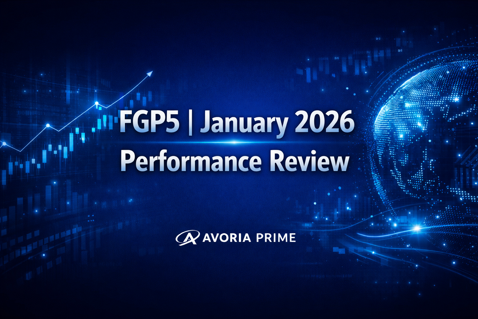 FGP5 | January 2026 Performance Review